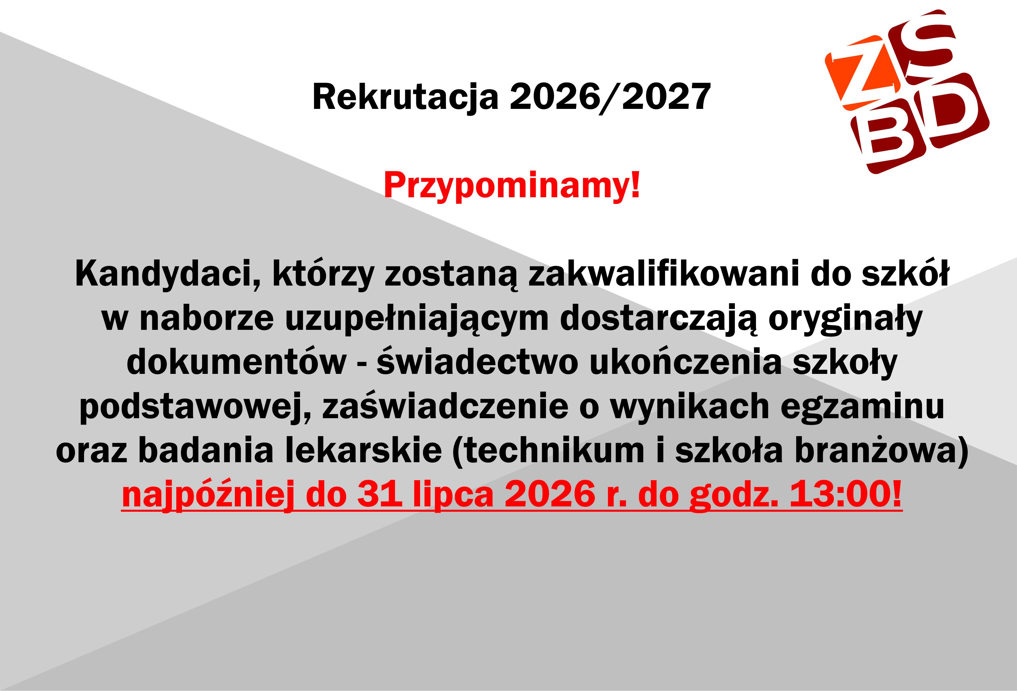 Ważny komunikat dla kandydatów zakwalifikowanych w naborze uzupełniającym!